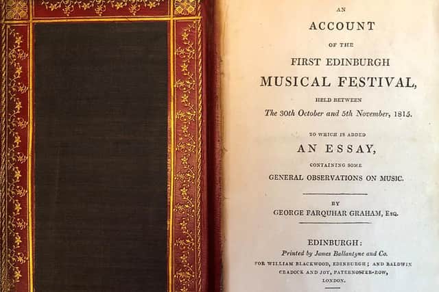 A first edition of 'An Account of the First Edinburgh Music Festival' will be going on display in the exhibition honouring founder Felix Yaniewicz.