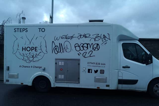 The Steps to Hope catering van, which serves warm drinks and food to Edinburgh's most vulnerable, was sprayed with graffiti overnight.