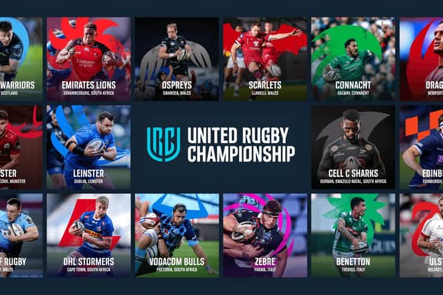 The 16-team United Rugby Championship will feature four clubs each from Ireland, South Africa and Wales and two each from Scotland and Italy.