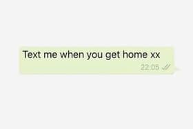 This image of a message reading “text me when you get home” went viral on Instagram following Sarah Everard's disappearance (Instagram)
