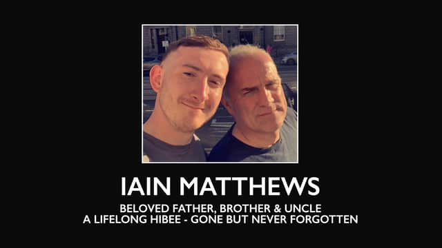 Iain Matthews passed away last weekend before the Hibs v Dundee United match