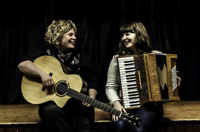 Mairearad Green, right, and Anna Massie are among the musicians to have performed at the Soundhouse Organisation