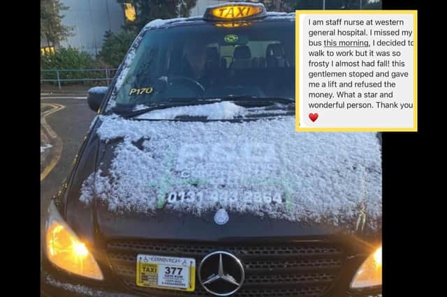 Tweet from Central Taxis Edin praising driver John Stevenson for his kind gesture to nurse Monika picture: @CentralTaxisEd