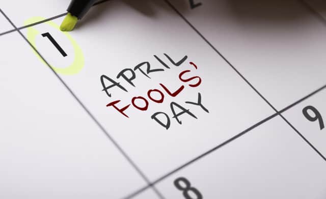 April Fools’ Day dates back hundreds of years and is now observed by people across the globe each 1 April. But where did it begin and why do we observe it?