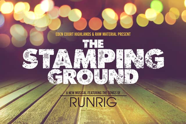The Stamping Ground will be premiered at Eden Court Theatre in Inverness in July.