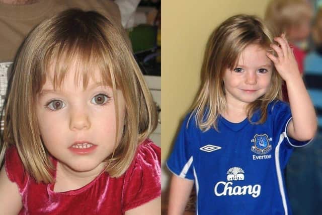 Madeleine was three years old when she went missing on May 3 2007 while on holiday in Portugal. Her 19th birthday is next month.