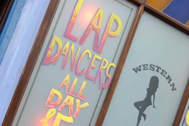 A planned ban on strip clubs in Edinburgh was overturned by the courts (Picture: Tony Marsh)
