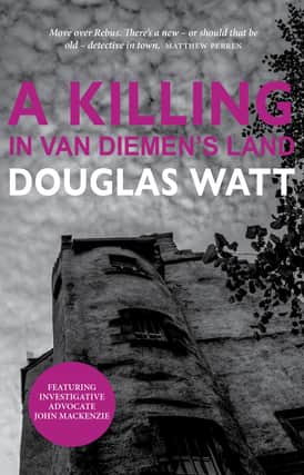 A Killing in Van Dieman's Land