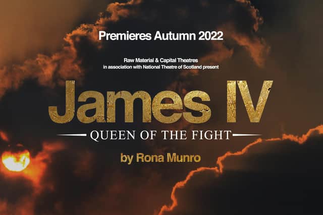 Rona Munro's new play James IV will premiere at the Festival Theatre in Edinburgh in October.