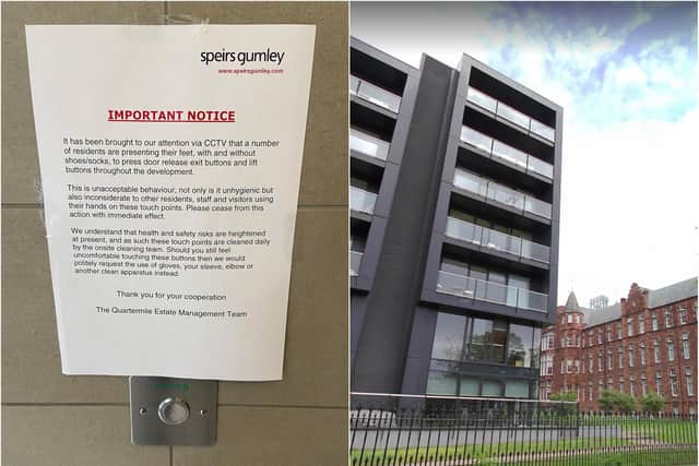 The notice was put up in a building in the luxury Quartermile development in Edinburgh.