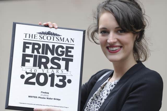 Phoebe Waller-Bridge won a Scotsman Fringe First Award for her one-woman show Fleabag in 2013.