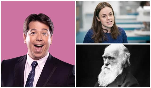 Clockwise from left, Michael McIntyre, Kate Forbes and Charles Darwin.