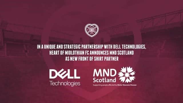 Dell and MND Scotland are in partnership with Hearts. Pic: Heart of Midlothian FC.