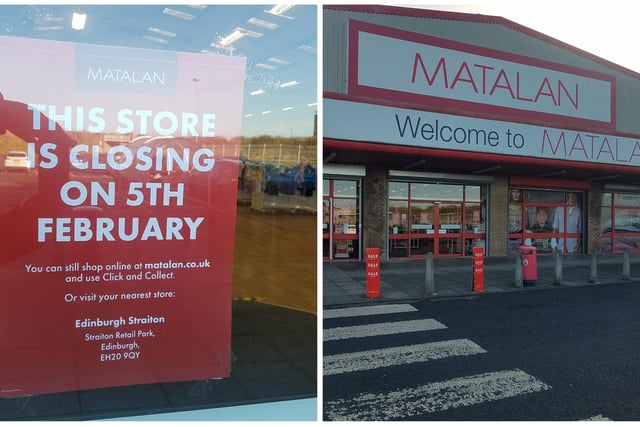 The Edinburgh Matalan store on Seafield Road is set to close on February 5. However, the company's store in Straiton Retail Park will remain open.