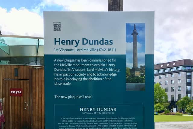 Temporary signs outlining Henry Dundas’ involvement in the transatlantic slave trade have now been erected around the Melville Monument in St Andrew Square following a high-profile public debate.