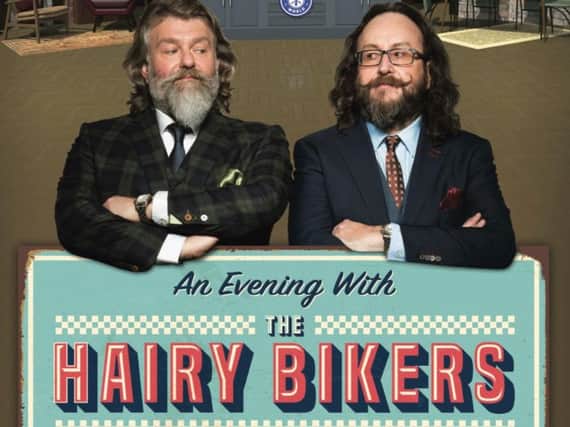 An Evening With The Hairy Bikers