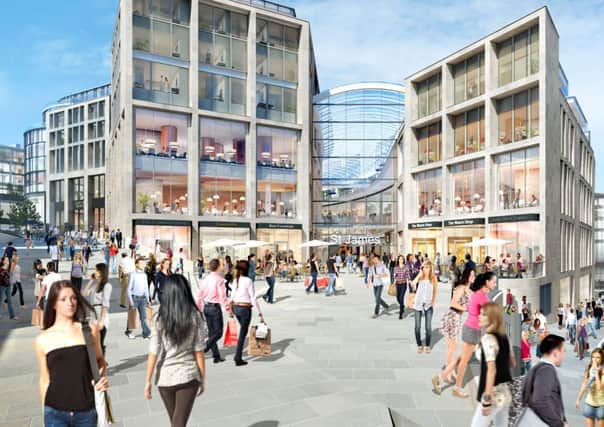 The poposed redevlopment of the St James Quarter suggests retail will continue to thrive. Picture: contributed
