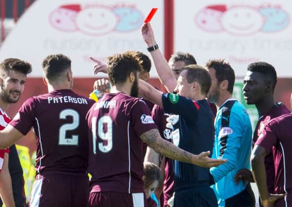 Callum Paterson was ordered off by referee Willie Collum