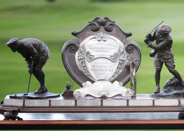 The Lothians Championship trophy will be up for grabs at The Renaissance