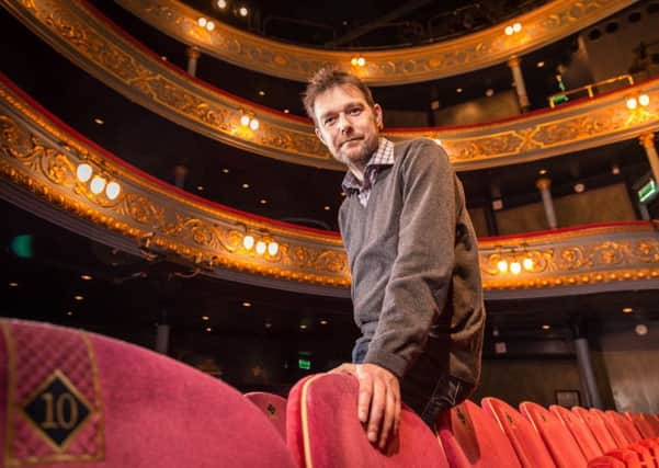 David Greig, Artistic Director of The Royal Lyceum Theatre in Edinburgh, wants the establishment to shake off its staid image. Picture: Aly Wight
