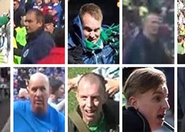 Suspects police want to trace in connection with the disorder and violence at the end of the Scottish Cup final. Picture: PA