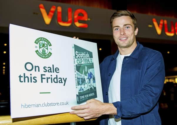 Hibs fans have been snapping up the club's Scottish Cup Final DVD 'Time for Heroes', promoted here by Lewis Stevenson