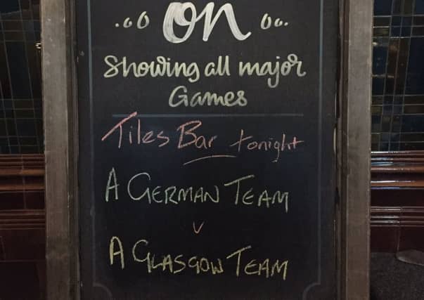 A German Team v A Glasgow Team. Tonight's board at Tiles bar.