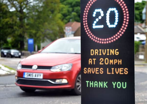 20mph speed limits have divided opinion in Edinburgh. Picture; Jon Savage