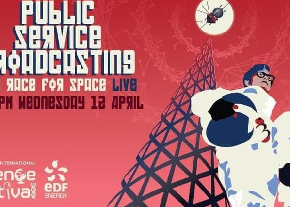 Public Service Broadcasting will play at the Edinburgh Science Festival. Contributed