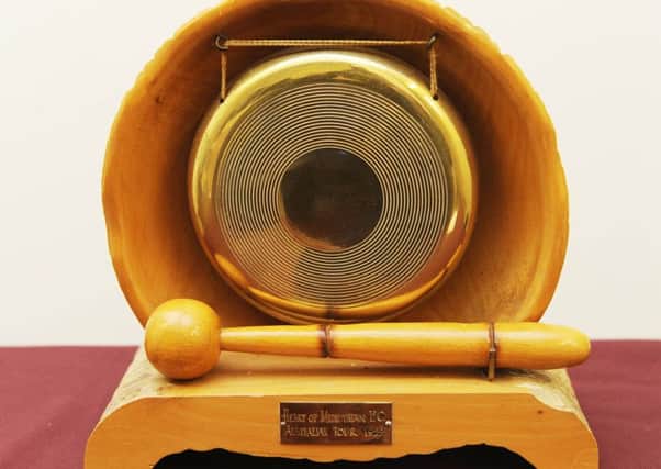 The gong which was presented to Hearts in 1959