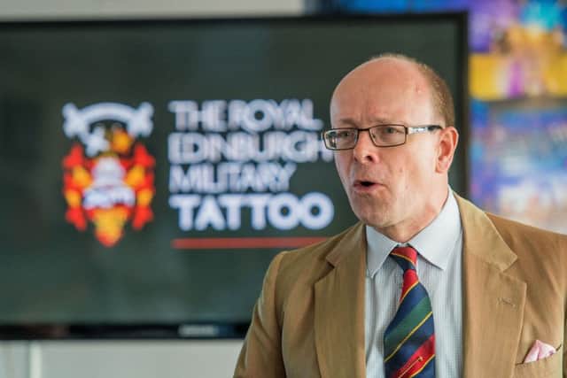 Brigadier David Allfrey, Chief Executive and Producer of The Royal Edinburgh Military Tattoo. Picture: Ian Georgeson