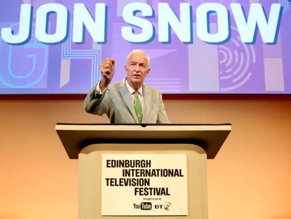 Channel Four news anchor Jon Snow opened the Edinburgh International Television Festival.