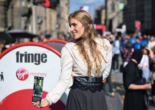 The Fringe Society aims for everyone involved to have 'the best experience possible'