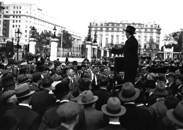 Leith has been a channel for debate across the years - just like London's Speakers' Corner. Picture: J. A. Hampton/Topical Press Agency/Getty Images