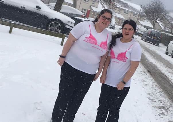 Hayley Moyes and Nadia Pettie, from Longstone, have registered for this year's MoonWalk Scotland in Edinburgh on June 9.