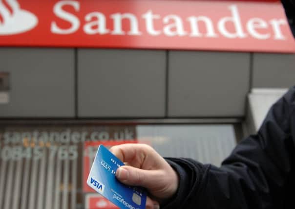 Santander have issued a warning to their customers
