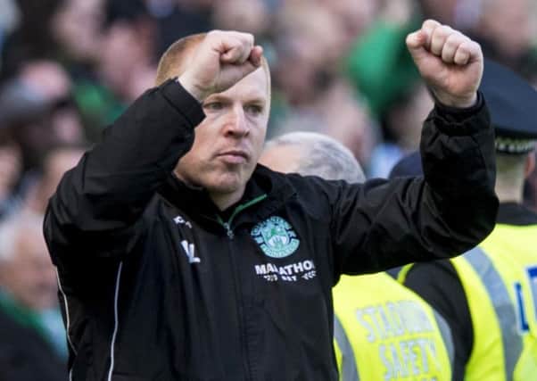 Other clubs will be taking notice of Neil Lennon's achievements at Hibs