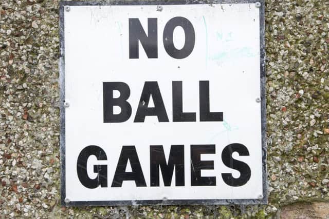 The issue of No Ball Games signs was just one of the topics up for discussion at last weeks marathon full council meeting. Picture: Ian Rutherford