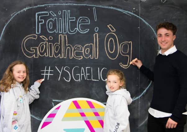 Gaelic has expanded rapidly in primary schools so more secondary provision is now needed