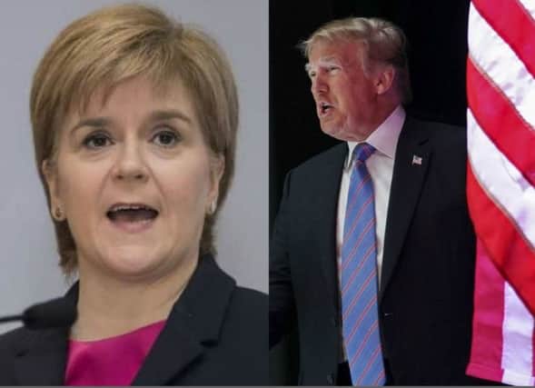 Protesters have warned that Nicola Sturgeon should not meet President Trump