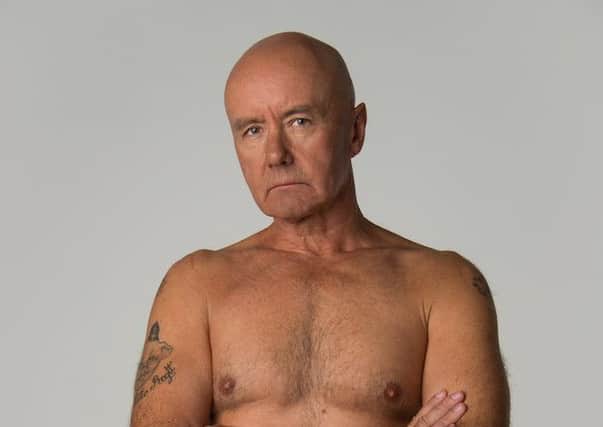 The Trainspotting author Irvine Welsh has stripped down to his boxers to expose the naked truth about
prostate cancer. Picture: James Bennett