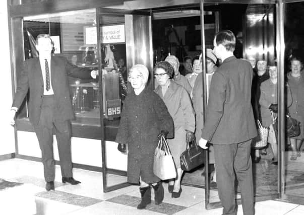 Gone are the days when shoppers would flock to the likes of BHS, where Mrs M Pearson was first in the queue on opening day in 1967