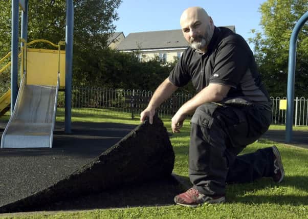 Mark Gordon  is refusing to pay his estate manager for the upkeep of the playparks on the 15 year old estate due to the poor work done. The soft astro turf is loose in the park in Janette Stewart Drive and kids are peeling it back and climbing under it