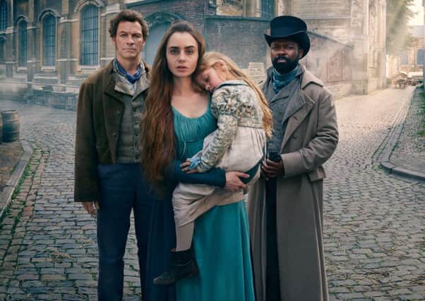 Has Les Miserables - screened recently on the BBC starring Dominic West, Lily Collins and David Oyelowo - inspired the recent talk of Citizens' Assemblies in Scottish politics. Picture: BBC
