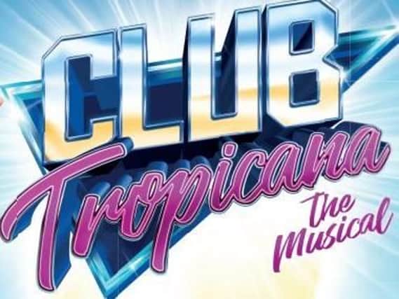 This is your change to get FREE tickets to see Club Tropicana
