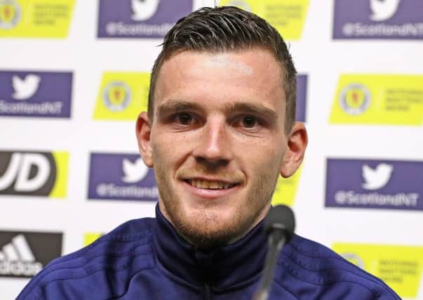 Scotland captain Andy Robertson was the man everyone wanted to speak to after his success with Liverpool