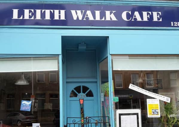 Leith Walk Cafe will be forced to close on July 17