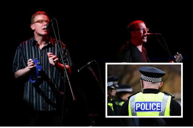 The Proclaimers are performing in Edinburgh this weekend. Pic: Getty/Police Scotland