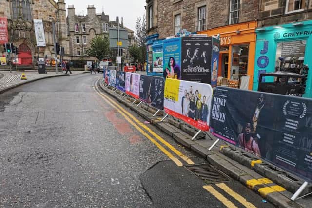 On-street advertising is a staple of the Edinburgh Fringe (Photo: Scott Arthur)