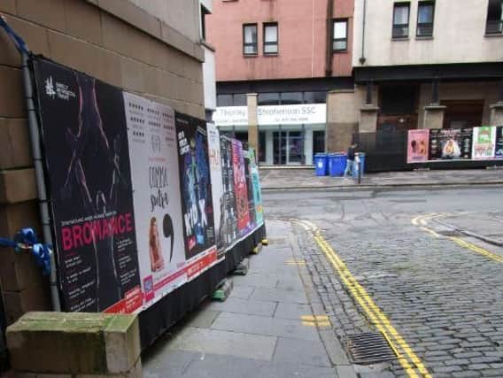 On-street advertising is banned throughout the year, apart from during Fringe.